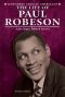 [Legendary African Americans 01] • The Life of Paul Robeson